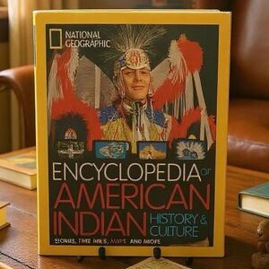 National Geographic Encyclopedia of American Indian History & Culture Hardcover